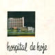 Hospital de Hoje - vol.10